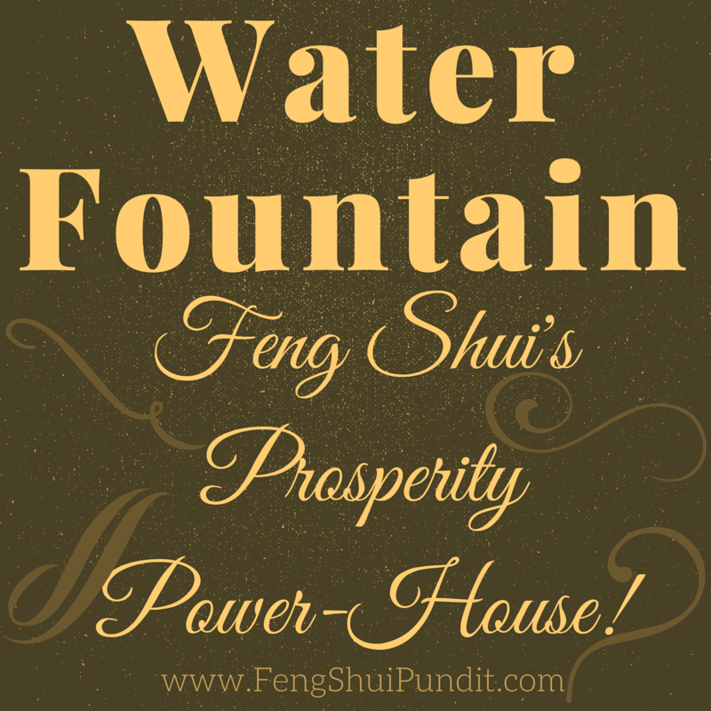Water Fountain Feng Shui